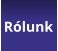 Rólunk